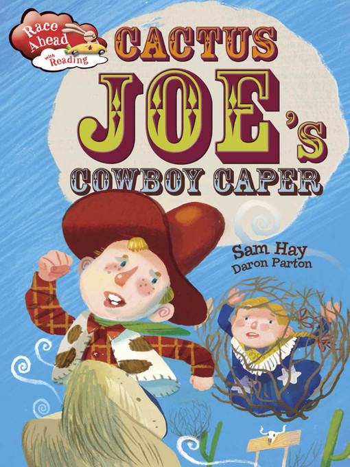 Title details for Cactus Joe's Cowboy Caper by Sam Hay - Available